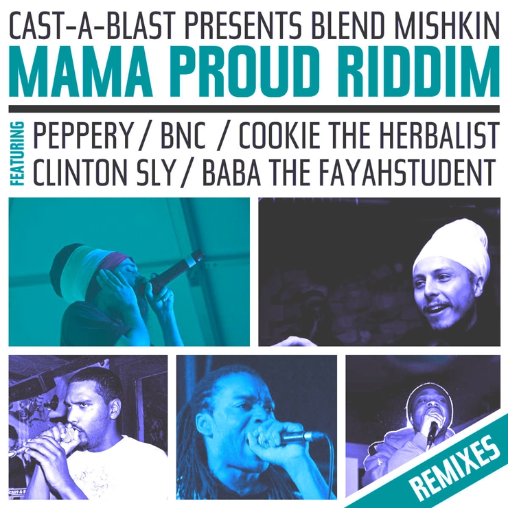 Mama Proud Riddim REMIXED [LP] 